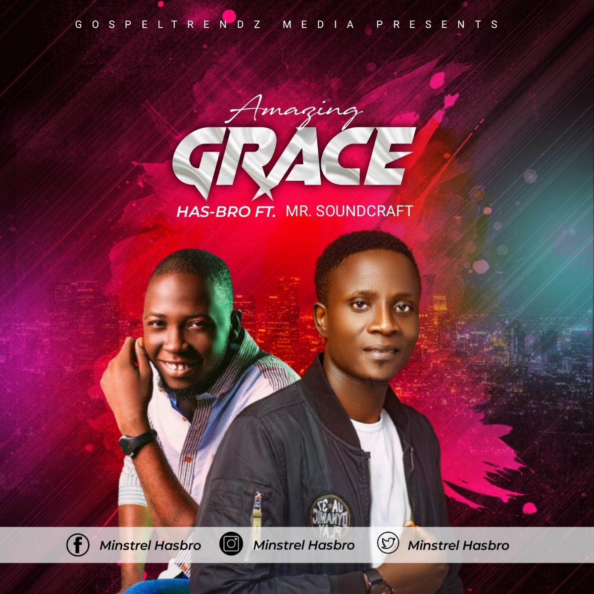 MUSIC | Amazing Grace Ft. Mr Soundcraft By Hasbro Nation