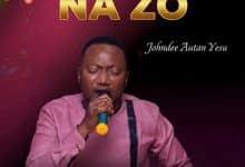 MUSIC | Nazo By Johndee Autan Yesu