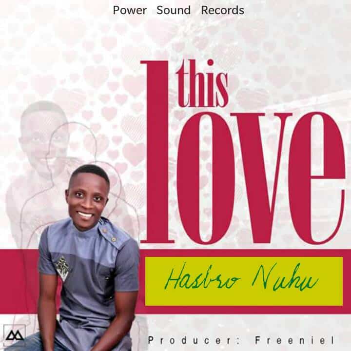 MUSIC | This Love By Hasbro Nation