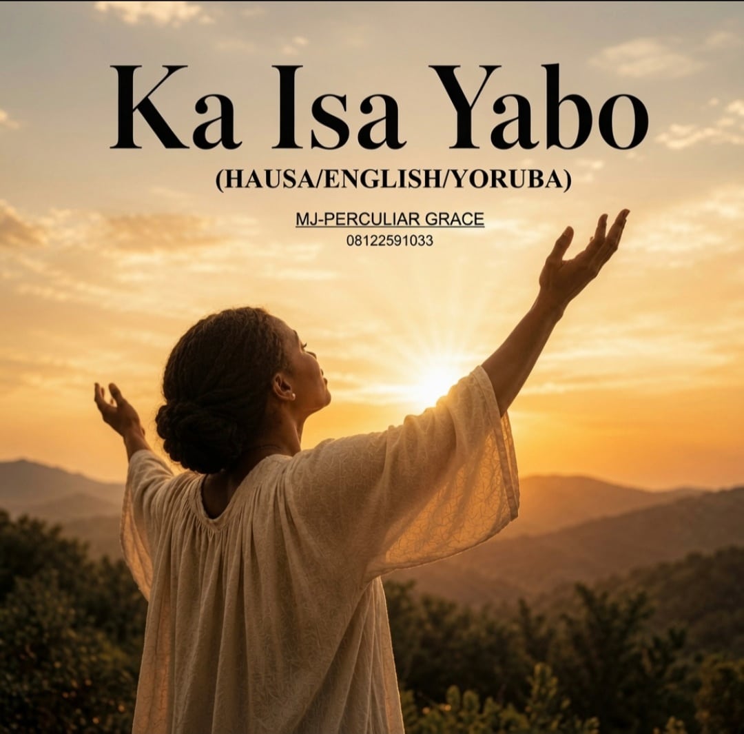 MUSIC | Ka Isa Yabo by Peculiar Grace