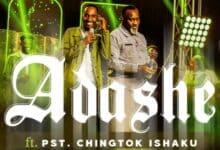 MUSIC | Adashe By Wordsmith ft. PST Chingtok Ishaku